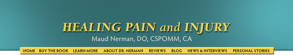 Healing Pain and Injury - Dr. Maud Nerman, author
